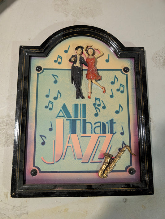 All That Jazz Vintage Style Sign